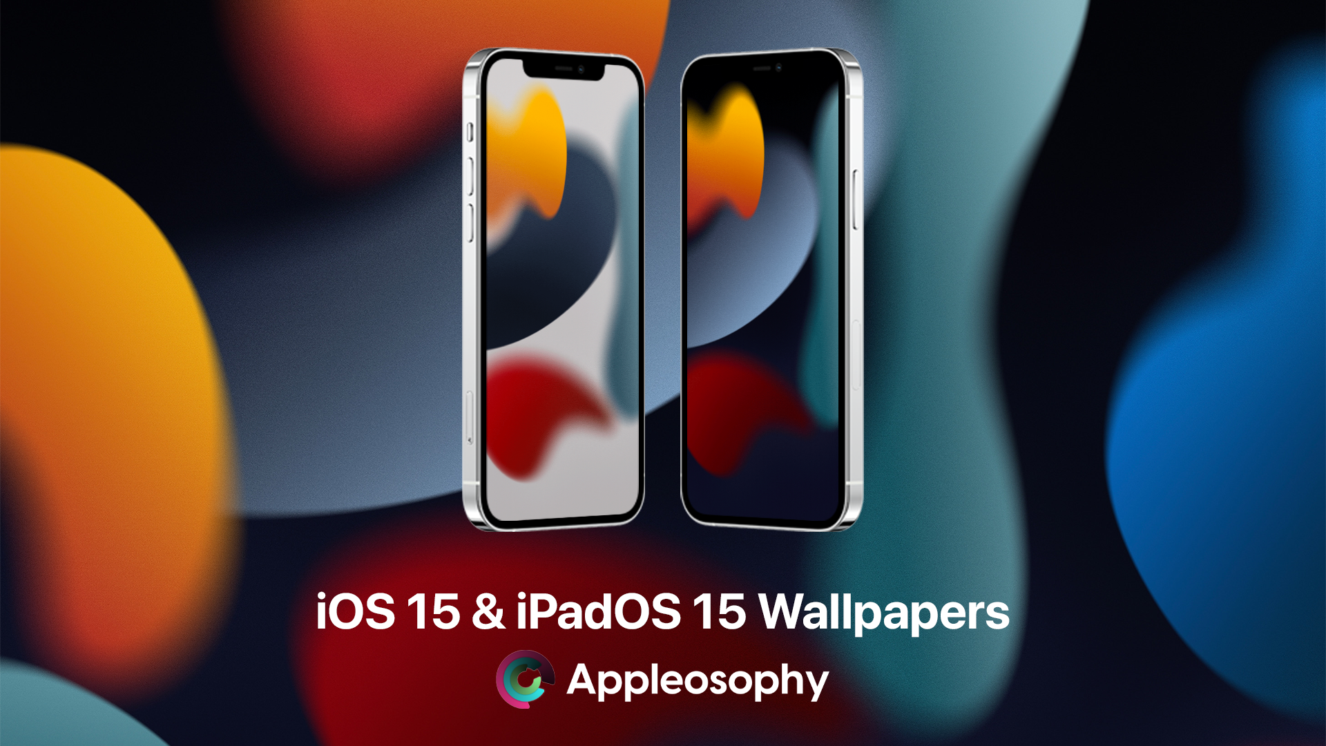 Here Are The New Ios 15 And Ipados 15 Wallpapers Appleosophy